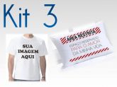 .KIT 3 (fronha + camisa)
